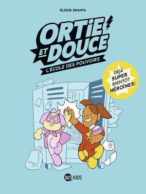 cover image of Ortie et Douce
